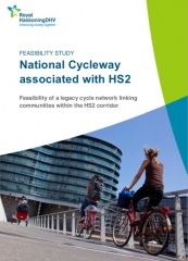National Cycleway Feasibility of a legacy cycle network linking communities within the HS2 corridor